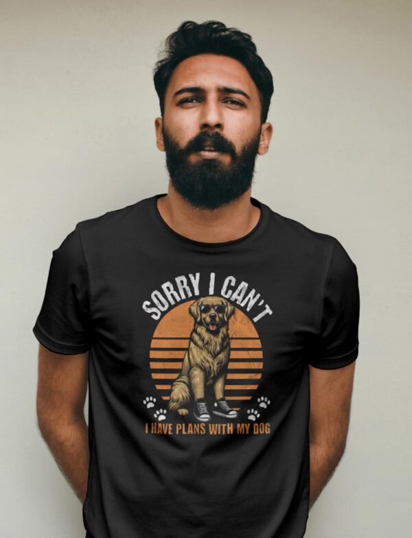 I Have Plans With My Dog